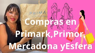 HAUL COMPRAS DE PRIMARKPRIMOR MERCADONA Y ESFERAprimark primor mercadona todolowcost [upl. by Davina]