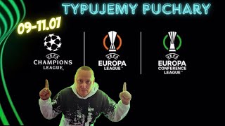 TYPUJEMY PUCHARY EUROPEJSKIE  LIGA MISTRZĂ“W  EUROPY  KONFERENCJI  TYPY BUKMACHERSKIE [upl. by Lenneuq574]