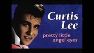 Pretty Little Angel Eyes by Curtis Leewith lyrics [upl. by Areem]