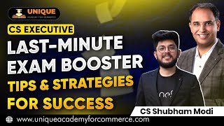 Last Minute CS Executive Exam Booster  Tips amp Strategies for Success [upl. by Strohben]