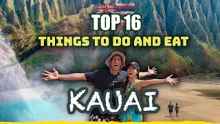 Top 16 Things To Do and Eat in HAWAII KAUAI TRAVEL GUIDE from a Hawaiian Travel amp Eat Like a Local [upl. by Enilrem]