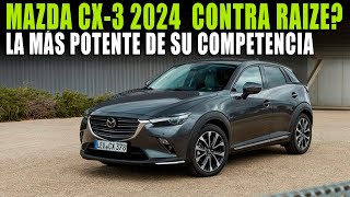 MAZDA CX3 2024 YA SE CUMPLEN 8 AÑOS DE LA MISMA GENERACIÓN [upl. by Hayyim]