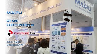 Maipu at CommunicAsia 2023 [upl. by Adalard501]