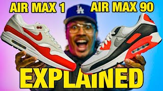 Nike Air Max 1 vs Air Max 90 EXPLAINED [upl. by Moulton799]