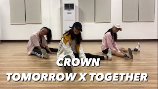 TXT 투모로우바이투게더  CROWN Dance Cover ft Dian Raygon and Jady Eusebio  Beatriz Villanueva [upl. by Tedman]