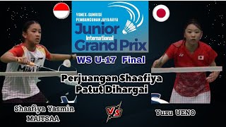 Shaafiya Yasmin MAITSAA INA vs Yuzu UENO JPN  WS U17 Final JIGP 2024 [upl. by Gnik977]