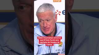 Didier Deschamps annonce que N’Golo Kanté sera capitaine de l’équipe de France [upl. by Ikcaj]