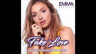 Emma Heesters  Fake Love DJ Soltrix Bachata Remix [upl. by Aerdnaed]