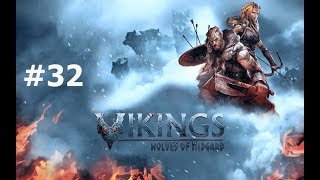 Vikings Wolves of Midgard 32  Bündnis in Flammen [upl. by Sinegold]