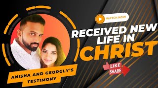 Life Transformation Anisha And Georglys Testimony Of Finding New Life In Christ [upl. by Lonni]