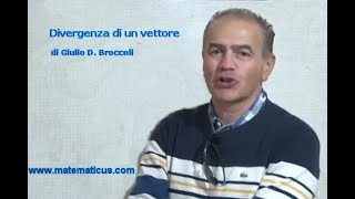 Divergenza di un vettore [upl. by Naziaf]