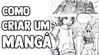 COMO CRIAR UM MANGÁ [upl. by Ulu430]