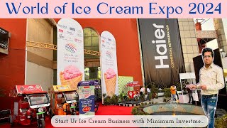 World of Ice Cream Expo 2024  Ice Cream Expo Noida 2024  Ice Cream Expo 2024 [upl. by Araas]