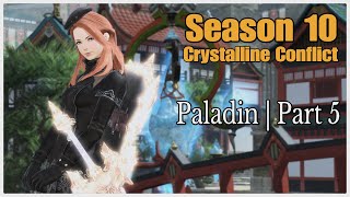 FFXIV  Season 10 CC Ranked Matches Paladin  Part 5 [upl. by Ananna485]