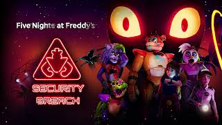 Freddy OST Release  Five Nights at Freddys Security Breach Soundtrack [upl. by Iorgos]