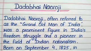 Essay on Dadabhai Naoroji  Dadabhai Naoroji essay in English  writing essay on Dadabhai Naoroji [upl. by Nosreve791]