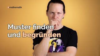 Muster finden und begründen [upl. by Snebur]