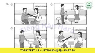 TOPIK 1 TOPIK 2 LISTENING 듣기  PART 28한국어능력시험Auto Full Answer [upl. by Nelie]