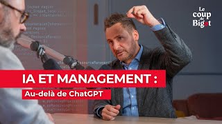 IA et management  Audelà de ChatGPT [upl. by Mallory]