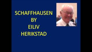 Schaffhausen By Eiliv Herikstad [upl. by Ewen511]