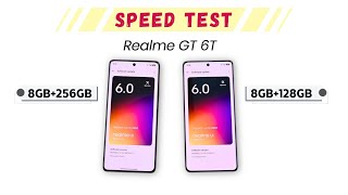 Realme GT 6T Speed Test  8GB256GB vs 8GB128GB🏅 [upl. by Dirraj]