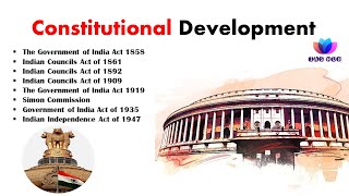 Constitutional Development 18581947 UPSCIAS [upl. by Nivrem]