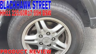 ✅ Blackhawk StreetH HH11 22560R17 99H BSW 1 Tires 🔴 [upl. by Schwerin221]