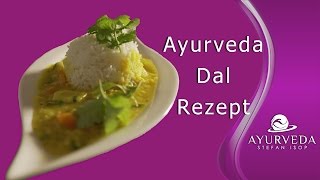 Ayurveda Kochen  Rezept Dal  Hülsenfrüchte richtig zubereiten [upl. by Chrissy268]