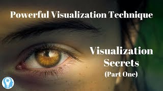 Most Powerful Visualization Technique  Visualization Secrets Part One [upl. by Reivaz268]