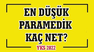 en düşük paramedik kaç net I en düşük ilk ve acil yardım netleri I paramedik sıralama I yks [upl. by Adyht115]