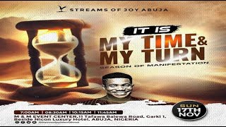 IT IS MY TIME AND MY TURN SEASON OF MANIFESTATION  SUNDAY SERVICE  17TH NOVEMBER 2024 [upl. by Ailema]