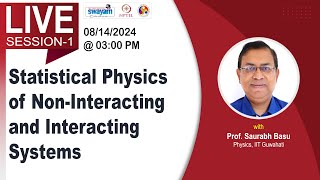 Statistical Physics of NonInteracting and Interacting Systems [upl. by Lehsar]