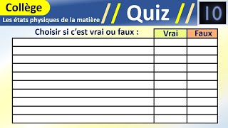 Quiz de 10 questions  Les états physiques de la matière  Physique chimie  Collège [upl. by Poppo12]