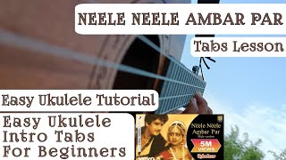 Neele Neele Ambar Par Intro Tabs  Easy Ukulele Tabs [upl. by Livi]