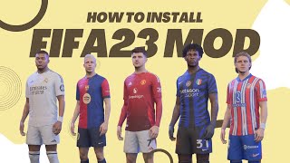 FIFA23 MOD  TUTORIAL  SEASON 2425 [upl. by Smailliw]