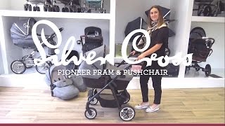 Silver Cross Pioneer Pram amp Pushchair  Direct2Mum [upl. by Aisila667]