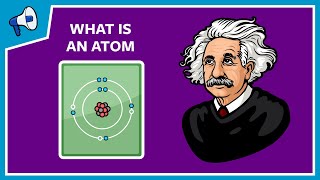 What Is An Atom And How Do We Know [upl. by Edsel]