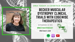 Becker Muscular Dystrophy Clinical Trials with Edgewise Therapeutics [upl. by Leblanc]