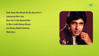 Amitabh Bachchans Timeless Hits  Bade Dinon Men  Salameishq Meri Jaan  Husn Hai Ya Koi Qayamat [upl. by Alaj]