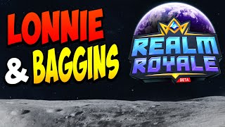 Lonnieyo amp BagginsTV  We Played Realm Royale FROM THE MOON [upl. by Baese]