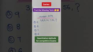 Series  Find the Missing Term  Reasoning  Quantitative Aptitudeshortsmathsreasoningseriesiq [upl. by Anivid]