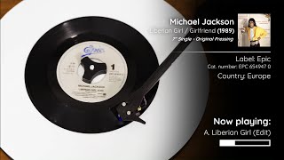 Michael Jackson  Liberian Girl  Girlfriend 1989 7quot Single  Full Vinyl Rip [upl. by Nowujalo]