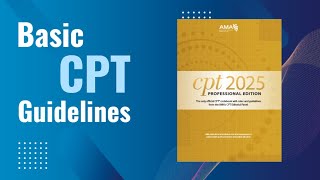 Basic CPT Guidelines medicalcoding cpt icd10cm medicalcodingdepartments medicalcodinghyderabad [upl. by Llennahs]