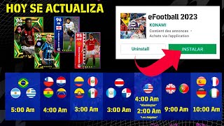 INSTALA YA ⏰ SALIDA de EFOOTBALL 2023 Mobile Hora Exacta de salida en todos los Paises [upl. by Suzanne]