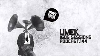 1605 Podcast 144 with UMEK [upl. by Enamrahc]