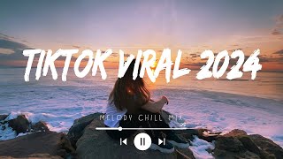 Tiktok viral 2024  Spotify hits songs 2024  Best tiktok songs playlist mix [upl. by Arel]