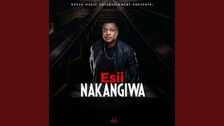 Nakangiwa [upl. by Enimisaj]