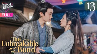 【Multisub】The Unbreakable Bond EP13  Jia Ze Li Pei Yang  初颜  Fresh Drama [upl. by Tdnerb742]