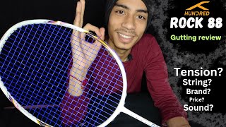 Badminton Racket Gutting Guide  Rock 88 Stringing Guide  Hundred Rock 88 [upl. by Nalahs]