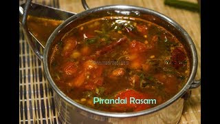 Pirandai Rasam Recipe  Cooking Rasam with Adamant Creeper  Healthy Recipe  Madraasi [upl. by Rolyat]